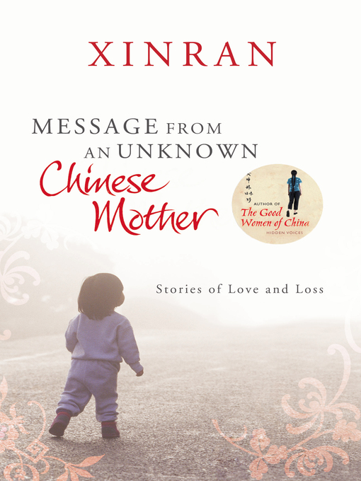 Title details for Message from an Unknown Chinese Mother by Xinran - Wait list